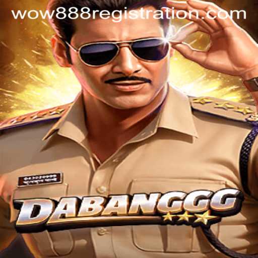 DABANGGG: The Thrilling Game Captivating Gamers Worldwide